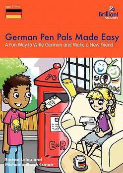 Paperback German Pen Pals Made Easy - A Fun Way to Write German and Make a New Friend Book