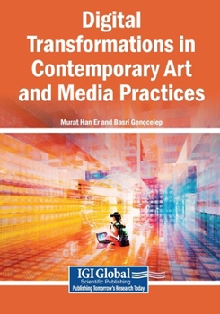Paperback Digital Transformations in Contemporary Art and Media Practices Book