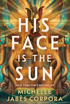 Paperback His Face Is the Sun (Standard Edition) Book