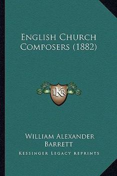 Paperback English Church Composers (1882) Book