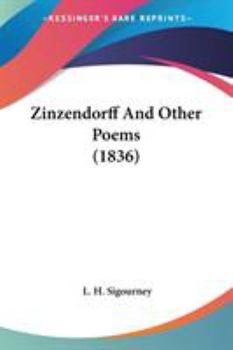 Paperback Zinzendorff And Other Poems (1836) Book