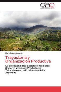 Paperback Trayectoria y Organizacion Productiva [Spanish] Book