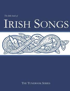 Paperback The Little Book of Irish Songs Book