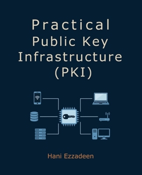 Paperback Practical Public Key Infrastructure (PKI) Book
