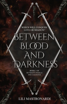 Paperback Between Blood And Darkness Book