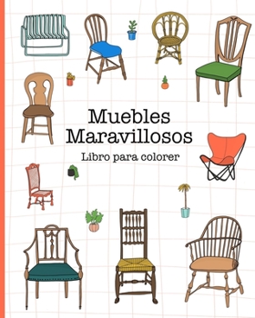 Paperback Muebles Maravillosos: para colorear [Spanish] Book