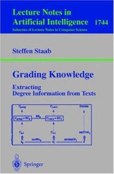 Paperback Grading Knowledge: Extracting Degree Information from Texts Book