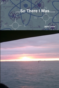 Paperback ....So There I Was..... Book