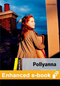Dominoes Level 1: Pollyanna E-Book