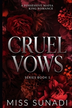 Paperback Cruel Vows: A Possessive Mafia King Romance Book