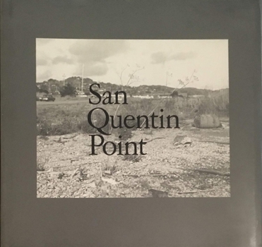 Hardcover San Quentin Point Book