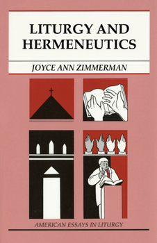 Paperback Liturgy and Hermeneutics Book