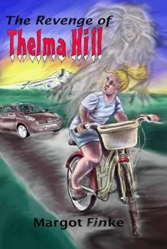 Paperback The Revenge of Thelma Hill Book