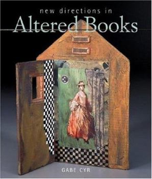 Hardcover New Directions in Altered Books Book