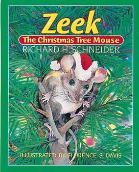 Hardcover Zeek the Christmas Tree Mouse Book