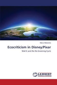 Paperback Ecocriticism in Disney/Pixar Book