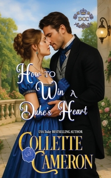 Paperback How to Win a Duke's Heart Book