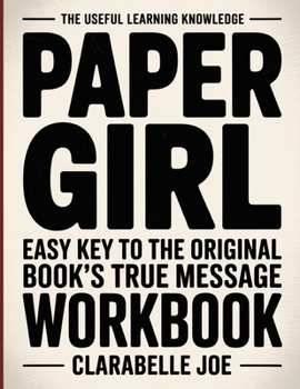 Paperback The Useful Learning Knowledge Paper Girl: Easy Key to the Original Book's True Message Book