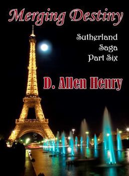 Paperback Merging Destiny: Sutherland Saga - Part Six Book