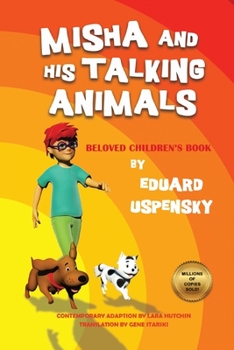 Paperback Misha and His Talking Animals Book