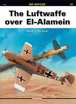 Paperback The Luftwaffe Over El-Alamein Book