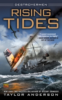 Rising Tides - Book #5 of the Destroyermen