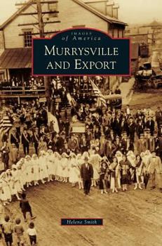 Hardcover Murrysville and Export Book