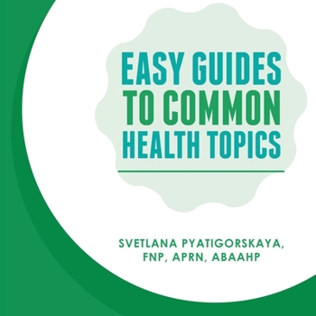 Paperback Easy Guides To Common Health Topics Book