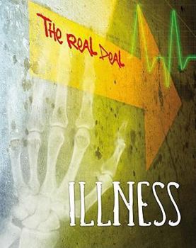 Paperback Illness (The Real Deal) Book
