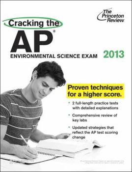 Paperback Cracking the AP Environmental Science Exam, 2013 Edition Book