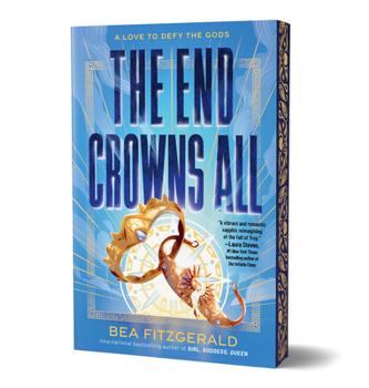 The End Crowns All - Book  of the Girl, Goddess, Queen
