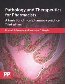 Paperback Pathology and Therapeutics for Pharmacists, 3rd Edition Book
