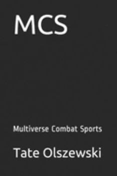 Paperback MCS: Multiverse Combat Sports Book