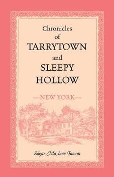 Paperback Chronicles of Tarrytown and Sleepy Hollow (New York) Book