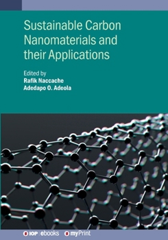 Paperback Sustainable Carbon Nanomaterials and Their Applications Book