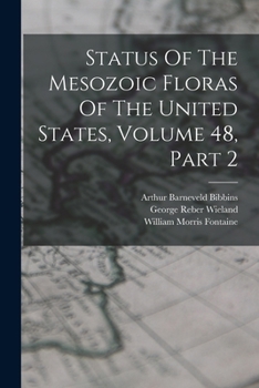 Paperback Status Of The Mesozoic Floras Of The United States, Volume 48, Part 2 Book