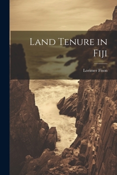 Paperback Land Tenure in Fiji Book