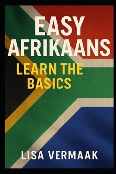 Paperback Easy Afrikaans: Learn the Basics Book
