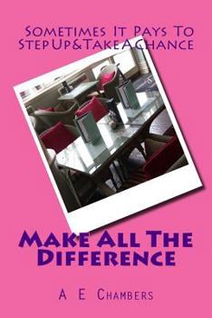 Paperback Make All The Difference Book