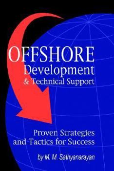 Hardcover Offshore Development & Technical Support -- Proven Strategies and Tactics for Success Book