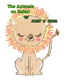 Paperback The Animals on Safari. Book