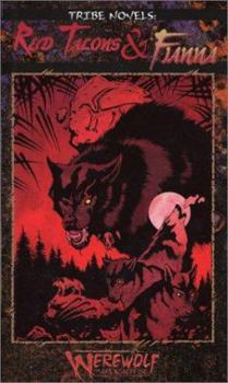 Red Talons & Fianna - Book #3 of the Werewolf: The Apocalypse: Tribe Novel