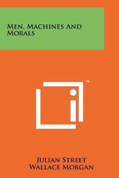 Paperback Men, Machines and Morals Book
