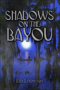 Paperback Shadows on the Bayou Book