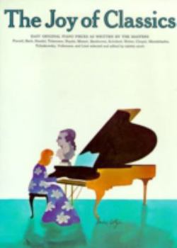 Paperback The Joy of Classics: Piano Solo Book