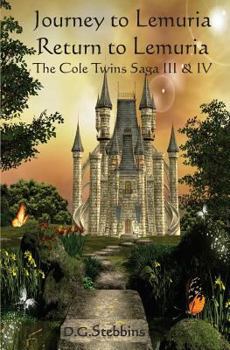 Journey to Lemuria & Return to Lemuria - Book  of the Cole Twins Saga