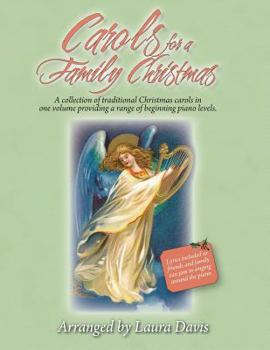 Paperback Carols for a Family Christmas: Arranged by Laura Davis Book