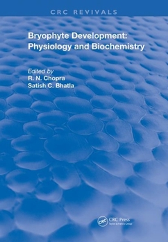 Paperback Bryophyte Development: Physiology and Biochemistry Book