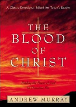 The Power of the Blood of Jesus / The Blood of the Cross