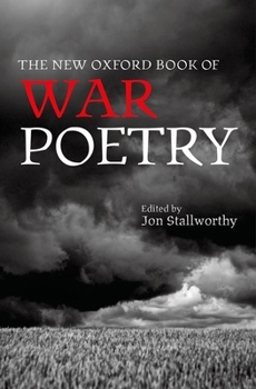 Hardcover The New Oxford Book of War Poetry Book